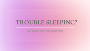 Having trouble sleeping?